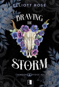Braving the Storm. Crimson Ridge. Tom 2 - Elliott Rose - książka