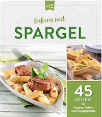Leckeres mit Spargel -  - ebook