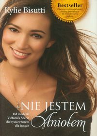 Nie jestem aniołem - Bisutti Kylie - książka