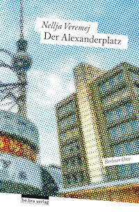 Der Alexanderplatz - Nellja Veremej - ebook