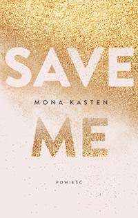 Maxton Hall Save me - Kasten Mona - książka