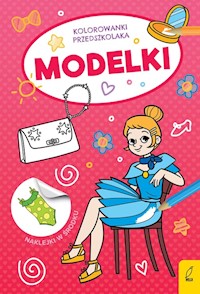 Kolorowanki przedszkolaka Modelki -  - książka