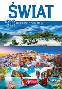 Świat 500 najpiękniejszych miejsc - - książka