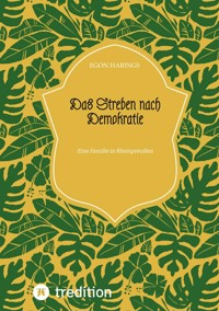 Das Streben nach Demokratie - Egon Harings - ebook
