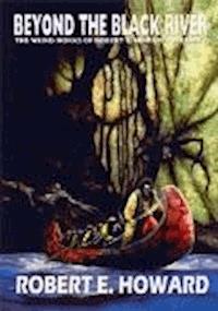 Beyond the Black River - Robert Ervin Howard - darmowy ebook