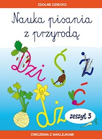 Nauka pisania z przyrodą Zeszyt 3 - Dębowiak Jadwiga - książka