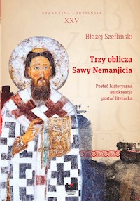 Trzy oblicza Sawy Nemanjicia - Błażej Szefliński - książka