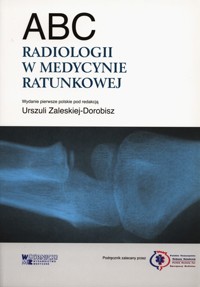 ABC radiologii w medycynie ratunkowej - Chan Otto - książka