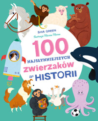 100 Słynnych Zwierzaków - Shia Green - książka