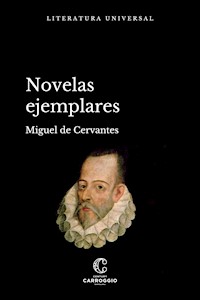 Novelas ejemplares - Miguel de Cervantes - ebook