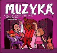 M.U.Z.Y.K.A. - Libera Michał, Mendyk Michał - książka