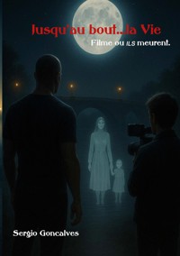 Jusqu'au bout...La vie - Sergio Goncalves - ebook