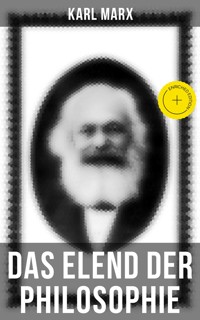 Karl Marx: Das Elend der Philosophie - Karl Marx - ebook