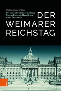 Der Weimarer Reichstag - Philipp Austermann - ebook