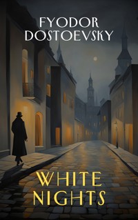 White Nights - Fyodor Dostoevsky - ebook
