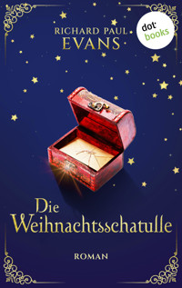 Die Weihnachtsschatulle - Richard Paul Evans - ebook