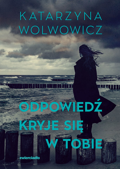 Okładka książki Odpowiedź kryje się w tobie