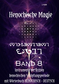 Henochische Magie - Band 8 - Frater Lysir - ebook