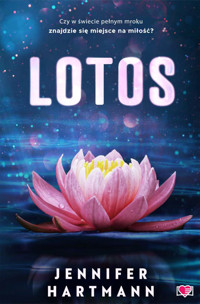 Lotos - Hartmann Jennifer - ebook + audiobook + książka