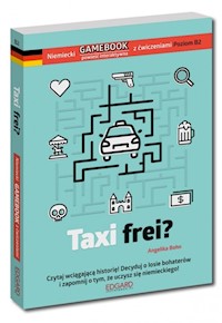 Niemiecki Gamebook Taxi frei? - Bohn Angelika - książka