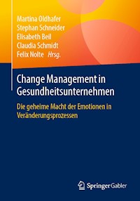 Change Management in Gesundheitsunternehmen -  - ebook