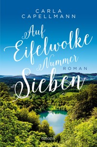 Auf Eifelwolke Nummer sieben - Carla Capellmann - ebook