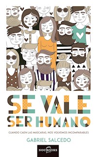 Se vale ser humano - Gabriel Salcedo - ebook