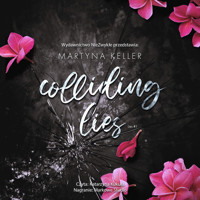 Colliding Lies - Martyna Keller - ebook + audiobook