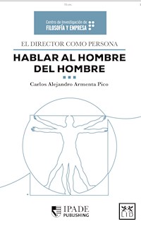El director como persona - Carlos Alejandro Armenta - ebook