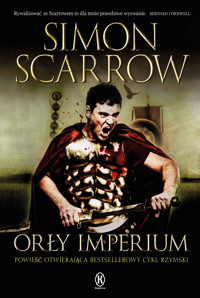 Orły imperium. Orły imperium - Simon Scarrow - ebook