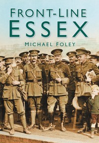 Front-line Essex - Michael Foley - ebook