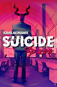 Suicide Sp. z o.o - Bednarek Kamil - ebook