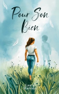 pour son bien - laura martena - ebook