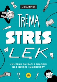 Trema stres lęk - Binek Lidia - książka