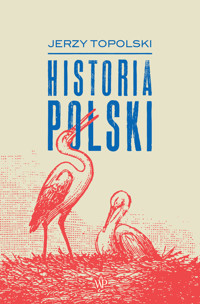 Historia Polski - Jerzy Topolski - książka