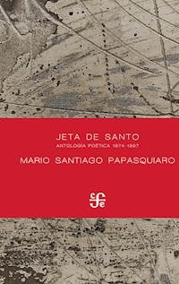 Jeta de santo - Mario Santiago Papasquiaro - ebook