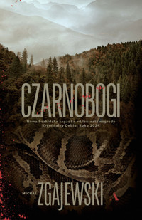 Czarnobogi - Zgajewski Michał - ebook + audiobook + książka