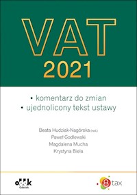 VAT 2021 - Hudziak-Nagórska Beata, Godlewski Paweł, Mucha Magdalena, Biela Krystyna - książka