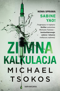 Zimna kalkulacja - Michael Tsokos - ebook + audiobook