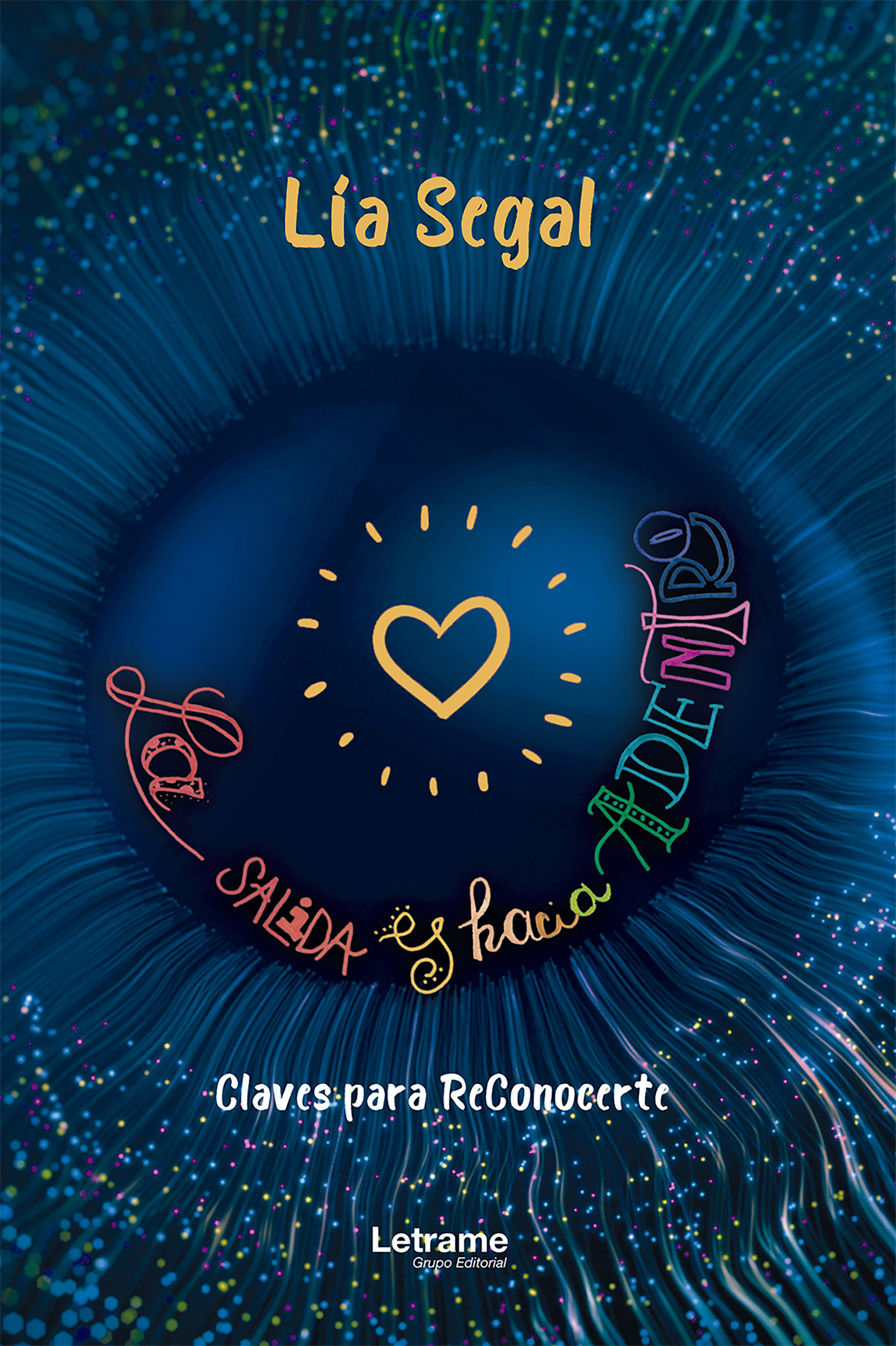 La salida es hacia adentro