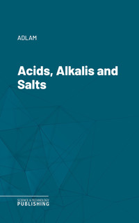 Acids, Alkalis and Salts - Adlam - ebook