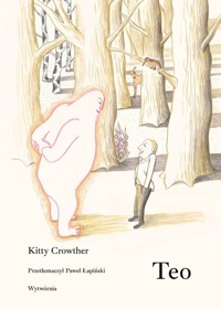 Teo - Kitty Crowther - książka
