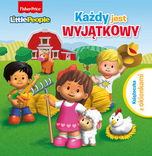Fisher Price Little People. Każdy jest wyjątkowy - zbiorowa praca - książka