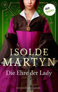 Die Ehre der Lady - Isolde Martyn - ebook