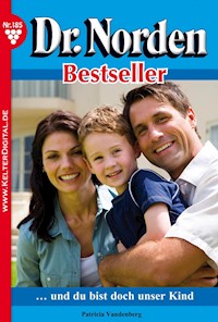 … und du bist doch unser Kind - Vandenberg Patricia - ebook