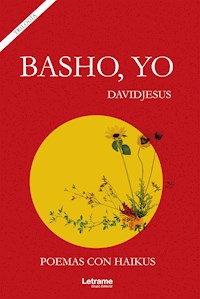 Basho, yo - Davidjesus - ebook