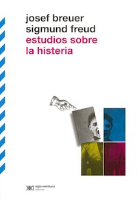 Estudios sobre la histeria - Sigmund Freud - ebook