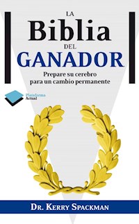 La Biblia del ganador - Kerry Spackman - ebook