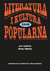Literatura i Kultura Popularna XXVIII -  - książka