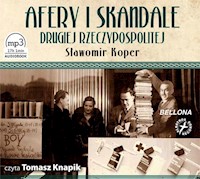 Afery i skandale Drugiej Rzeczypospolitej - Sławomir Koper - ebook + audiobook